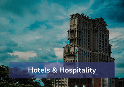 Hotels and Hospitality